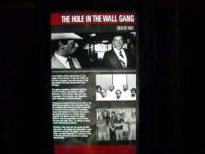 The Hole In the Wall Gang Display at the Mob Attraction in the Tropicana in Las Vegas. 